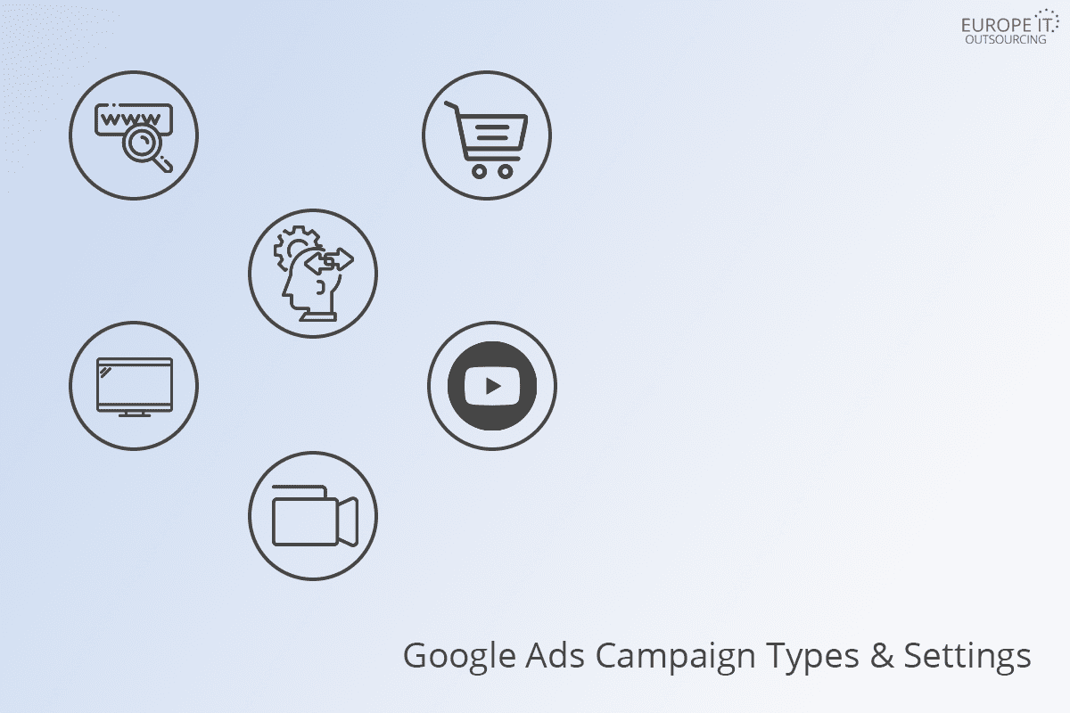 Google Ads Campaign Types & Settings